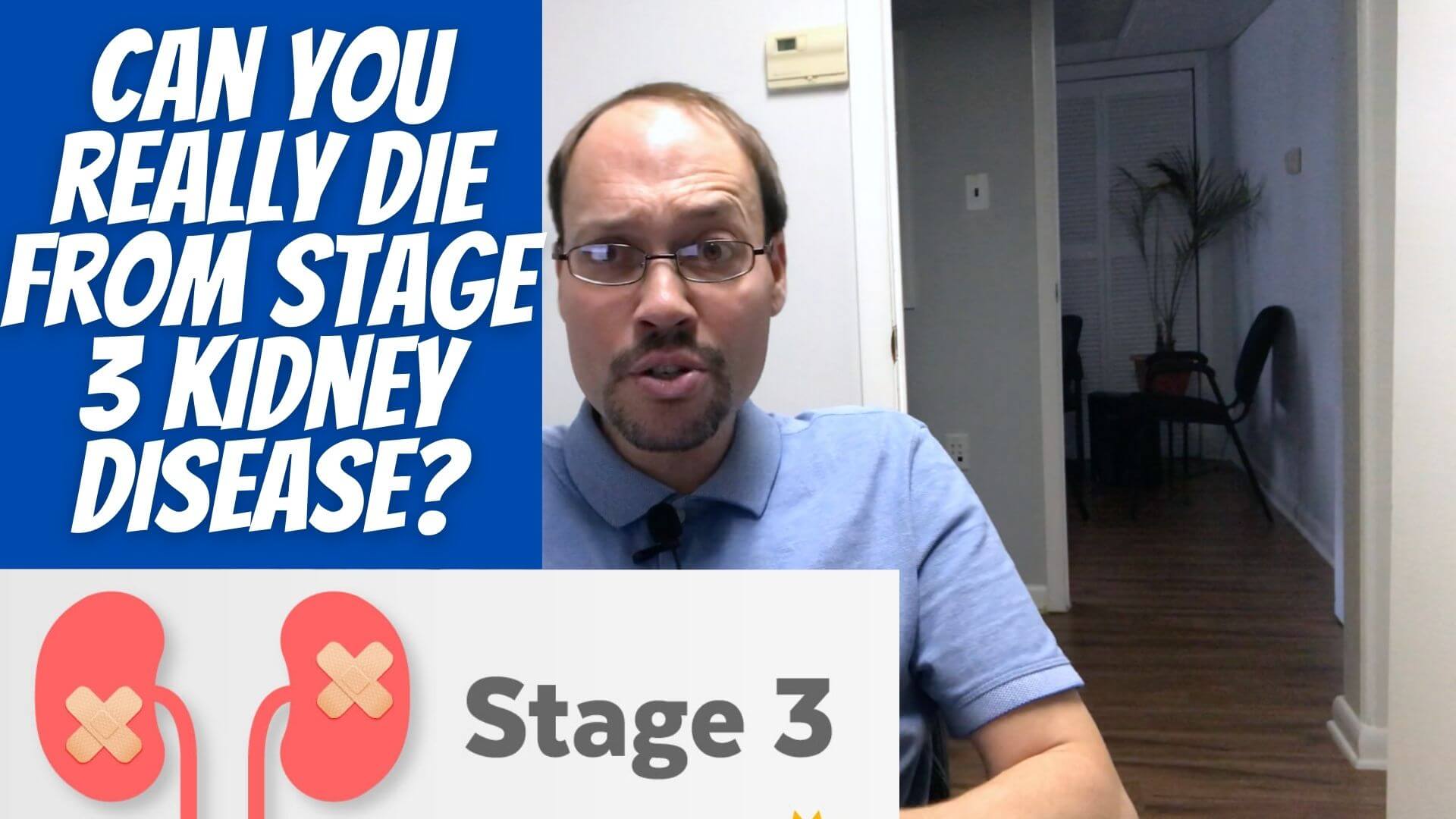 Can You Die From Stage 3 Kidney Disease?