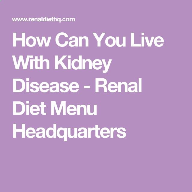 How Can You Live With Kidney Disease