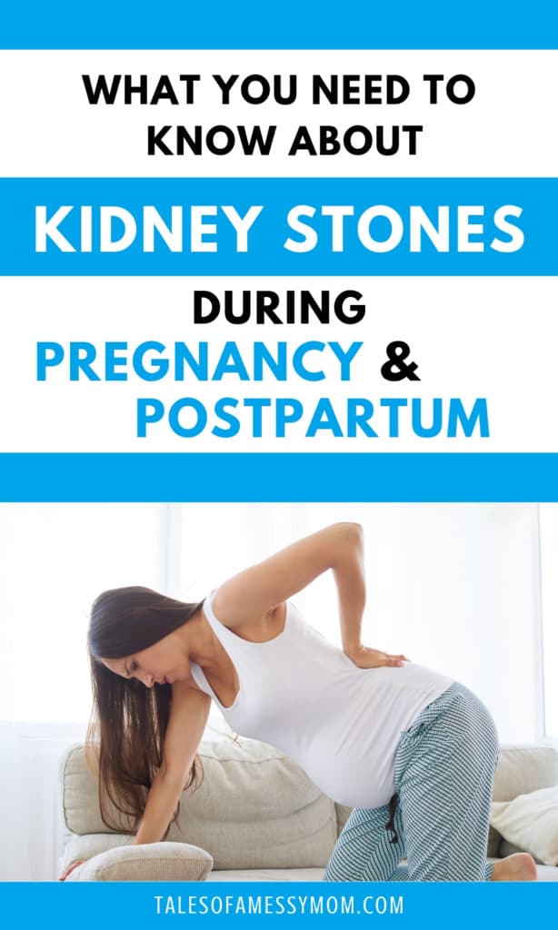 Kidney Stones During Pregnancy and Postpartum: What You ...